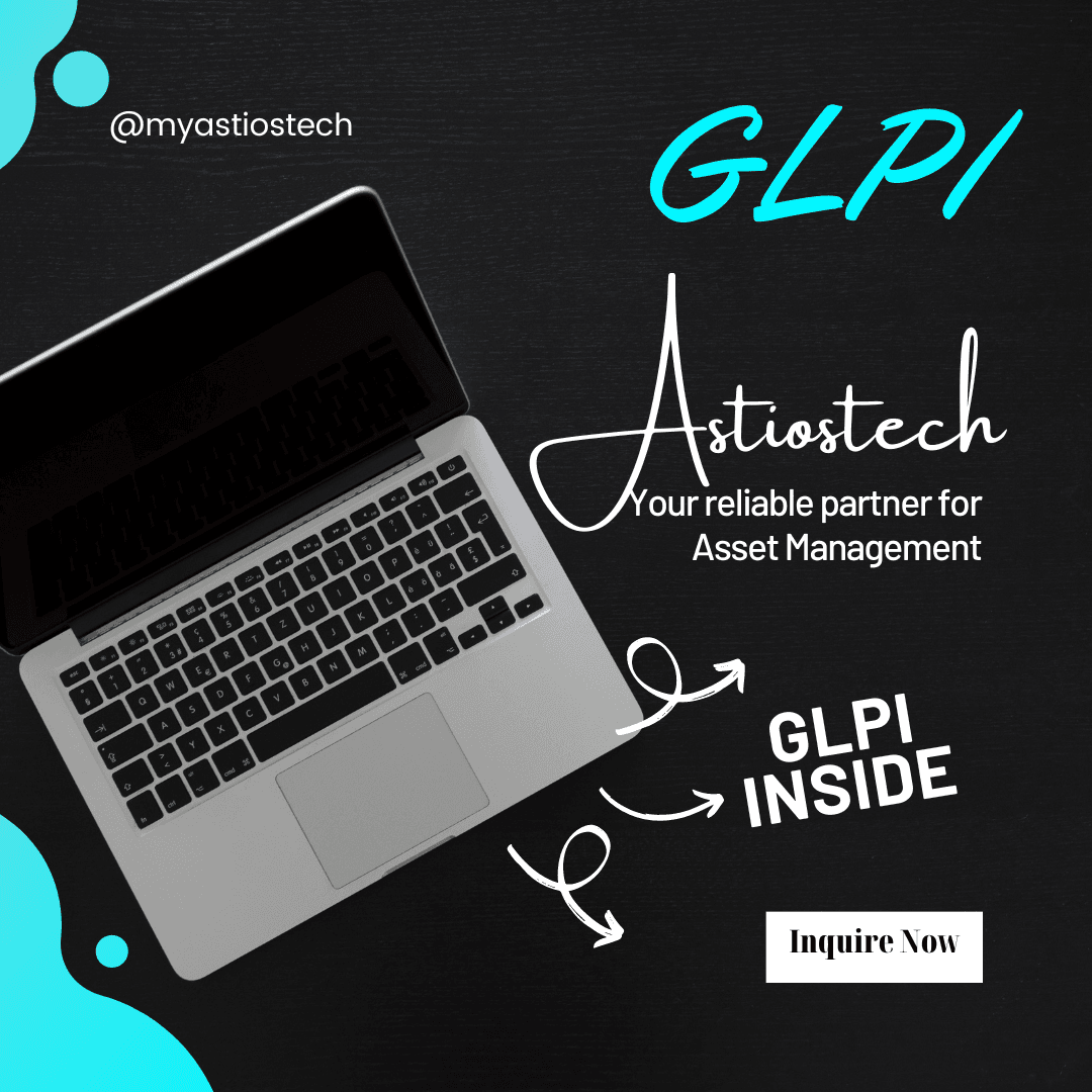 Astiostech: Elevating GLPI Professional Services Across Southeast Asia